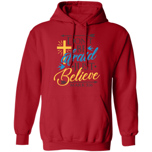 Don't Be Afraid Just Believe - Now Ya Talkin Tees 2
