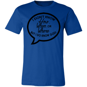 But I Do Know God - Now Ya Talkin Tees 2