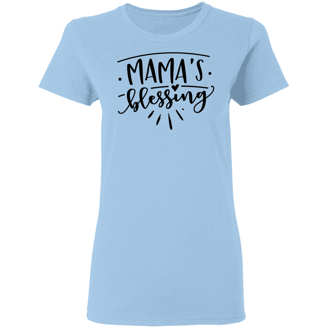 Mama's Blessing - Now Ya Talkin Tees 2