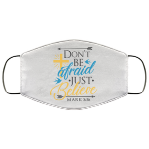 Don't Be Afraid Just Believe - Now Ya Talkin Tees 2