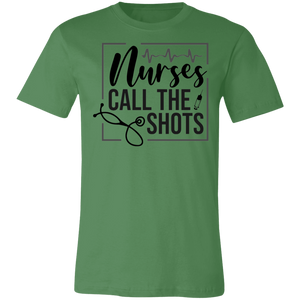 Nurse Call the Shots - Now Ya Talkin Tees 2