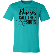 Load image into Gallery viewer, Nurse Call the Shots - Now Ya Talkin Tees 2
