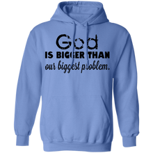 Load image into Gallery viewer, God is Bigger than Our Biggest Problem - Now Ya Talkin Tees 2
