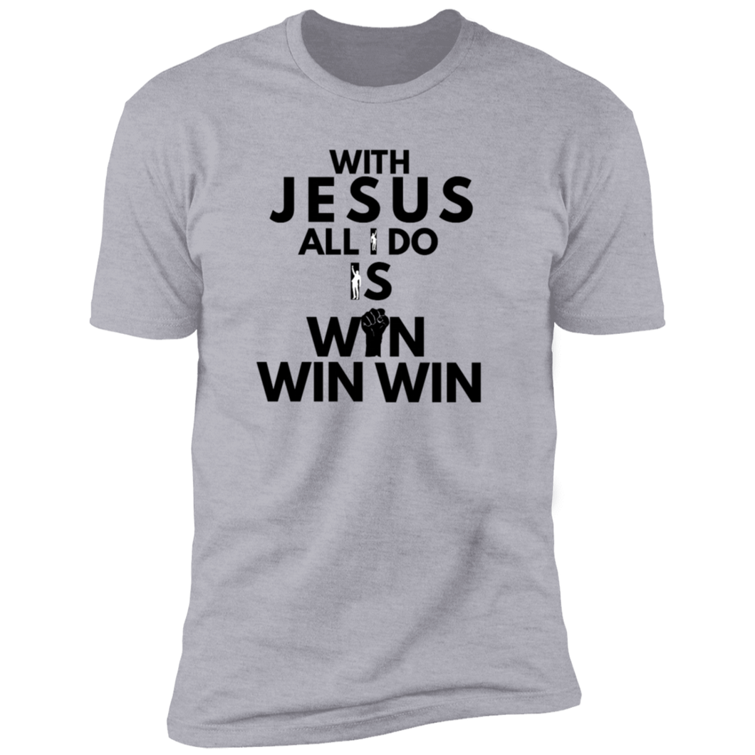 With Jesus All I Do Is Win