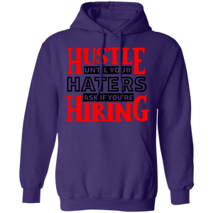 Hustle Until Your Haters Ask - Now Ya Talkin Tees 2