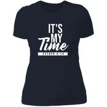Load image into Gallery viewer, It's My Time T-Shirt
