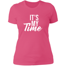 Load image into Gallery viewer, It's My Time T-Shirt - Now Ya Talkin Tees 2
