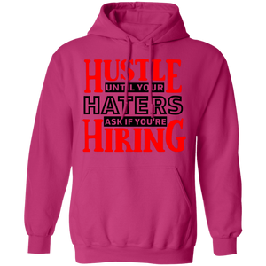 Hustle Until Your Haters Ask - Now Ya Talkin Tees 2