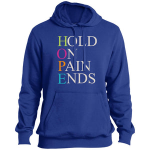 HOPE: Hold On Pain Ends Hoodie