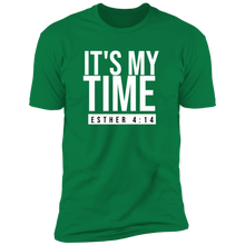 Load image into Gallery viewer, It's My Time Short Sleeve T-Shirt
