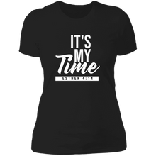 Load image into Gallery viewer, It's My Time T-Shirt
