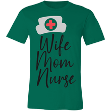 Load image into Gallery viewer, Wife Mom Nurse - Now Ya Talkin Tees 2

