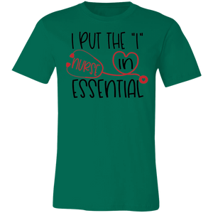 I Put the "I" in Essential Nurse