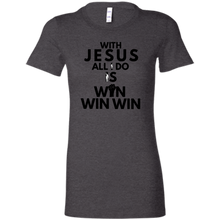 Load image into Gallery viewer, With Jesus All I Do Is Win
