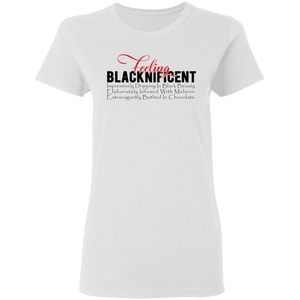 Feeling Blacknificent - Now Ya Talkin Tees 2