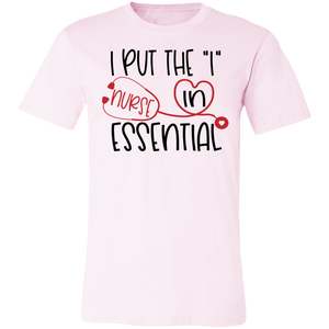 I Put the "I" in Essential Nurse