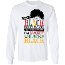 Load image into Gallery viewer, I Am Black Every Month LS
