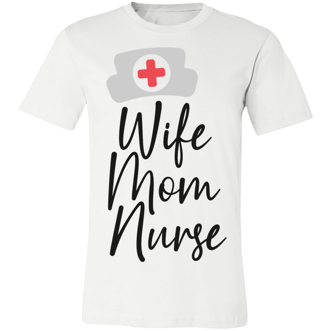 Wife Mom Nurse - Now Ya Talkin Tees 2