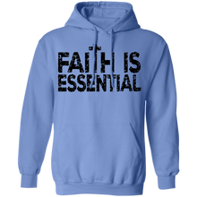 Load image into Gallery viewer, Faith is Essential. - Now Ya Talkin Tees 2
