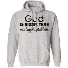 Load image into Gallery viewer, God is Bigger than Our Biggest Problem - Now Ya Talkin Tees 2
