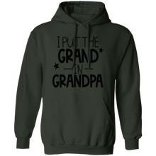 Load image into Gallery viewer, I Put the Grand In Grandpa - Now Ya Talkin Tees 2
