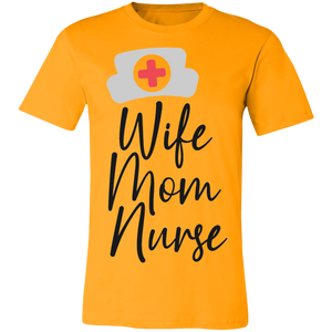 Wife Mom Nurse - Now Ya Talkin Tees 2