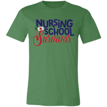 Load image into Gallery viewer, Nursing School Survivor - Now Ya Talkin Tees 2
