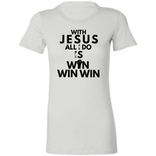 Load image into Gallery viewer, With Jesus All I Do Is Win
