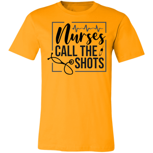 Nurse Call the Shots - Now Ya Talkin Tees 2