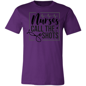 Nurse Call the Shots - Now Ya Talkin Tees 2