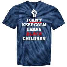 Load image into Gallery viewer, CANT KEEP CALM I HAVE BLACK CHILDREN
