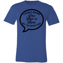 Load image into Gallery viewer, But I Do Know God - Now Ya Talkin Tees 2
