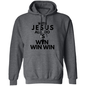 With Jesus All I Do Is Win Hoodie