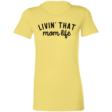 Load image into Gallery viewer, Livin That Mom Life
