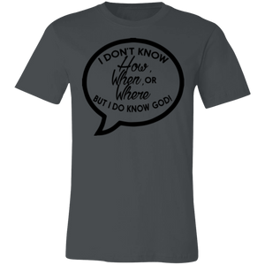But I Do Know God - Now Ya Talkin Tees 2