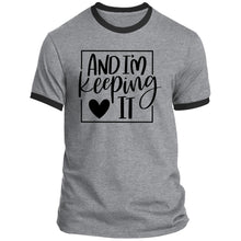 Load image into Gallery viewer, And I&#39;m Keeping It- couples shirt 2
