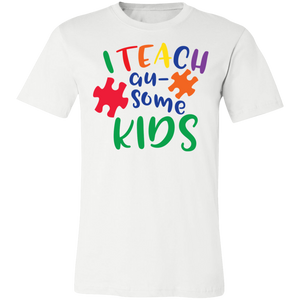 I Teach Au-Some Kids - Now Ya Talkin Tees 2