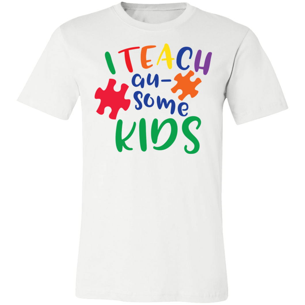 I Teach Au-Some Kids - Now Ya Talkin Tees 2