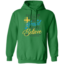 Load image into Gallery viewer, Don&#39;t Be Afraid Just Believe - Now Ya Talkin Tees 2
