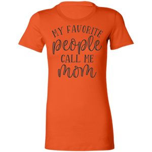 My Favorite People Call Me Mom