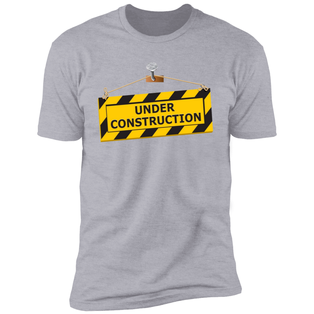 Under Construction2 T-Shirt
