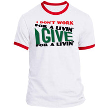 Load image into Gallery viewer, I Give Ringer Tee
