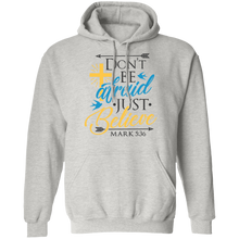 Load image into Gallery viewer, Don&#39;t Be Afraid Just Believe - Now Ya Talkin Tees 2
