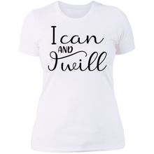Load image into Gallery viewer, I Can and I Will - Now Ya Talkin Tees 2

