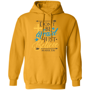 Don't Be Afraid Just Believe - Now Ya Talkin Tees 2