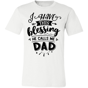 He Calls Me Dad SS - Now Ya Talkin Tees 2