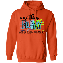 Load image into Gallery viewer, Another Fri-Yay Hoodie
