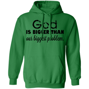 God is Bigger than Our Biggest Problem - Now Ya Talkin Tees 2