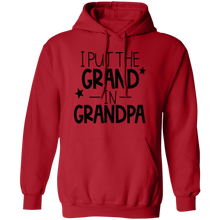 Load image into Gallery viewer, I Put the Grand In Grandpa - Now Ya Talkin Tees 2
