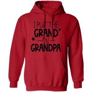 I Put the Grand In Grandpa - Now Ya Talkin Tees 2
